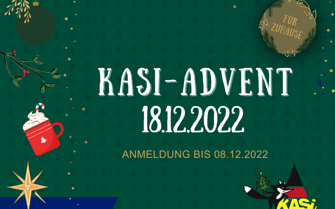 Spaß, Besinnlichkeit & Familienzeit – Herzliche Einladung zum KASi-Advent 2022